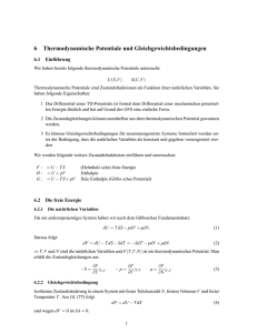 6 Thermodynamische Potentiale und Gleichgewichtsbedingungen