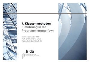 07 Klassenmethoden - Fachbereich Informatik Hochschule Darmstadt