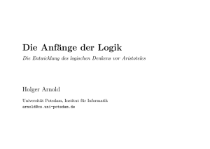 Die Anfänge der Logik - Institut für Informatik