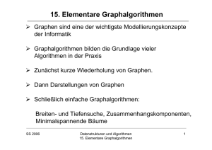 15. Elementare Graphalgorithmen