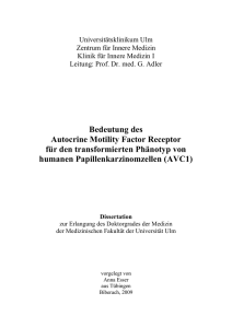 Bedeutung des Autocrine Motility Factor Receptor für den