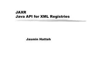 JAXR Java API for XML Registries