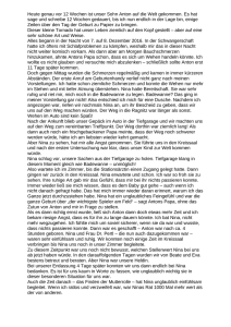 Heute genau vor 12 Wochen ist unser Sohn Anton auf die Welt