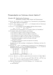Komplex III: Algebraische Strukturen