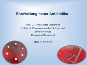 Entwicklung neuer Antibiotika