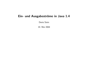 Ein- und Ausgabeströme in Java 1.4 - Denis Stein