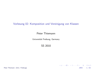 - Vorlesung 02: Komposition und Vereinigung von Klassen