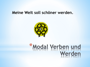 Modal Verben und Werden