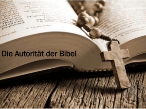 Die Autorität der Bibel