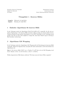 ¨Ubungsblatt 1 - Konvexe Hüllen 1 Einfacher Algorithmus für