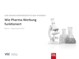 Wie Pharma-‐Werbung funk"oniert - PZ