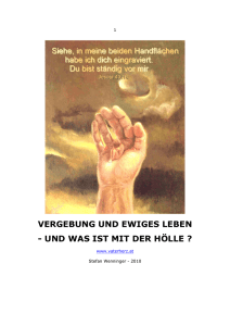 VERGEBUNG UND EWIGES LEBEN