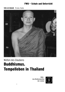 Buddhismus. Tempelleben in Thailand - IMeNS Lahn-Dill