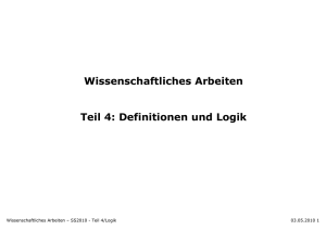 Wissenschaftliches Arbeiten Teil 4: Definitionen und Logik