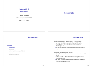 Rechnernetze - Zentrum für Angewandte Informatik der Universität
