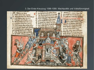 3. Der Erste Kreuzzug 1096-1099. Machtpolitik und