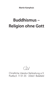 Buddhismus – Religion ohne Gott - CMB-Oase