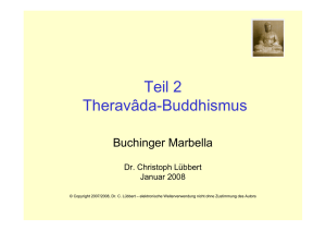 Teil 2 Theravâda-Buddhismus - CL - Dr. Christoph Lübbert Darmstadt