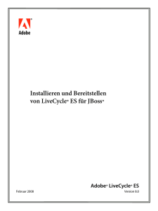 Installieren und Bereitstellen von LiveCycle ES für JBoss