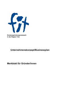 Unternehmenskonzept/Businessplan Merkblatt für Gründer/innen