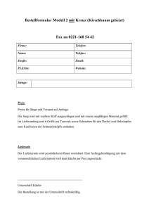 Bestellformular Modell 2 mit Kreuz (Kirschbaum gebeizt) Fax an