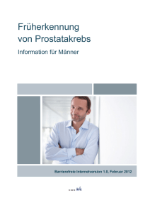 Früherkennung von Prostatakrebs. Eine Information für Männer