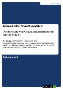 Optimierung von Organisationsstrukturen mittels Web