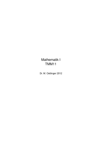 Mathematik I TMM11 - Oettinger