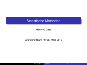 Statistische Methoden - I. Physikalisches Institut B, RWTH Aachen