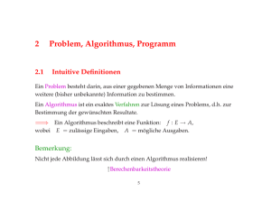 Kapitel 2: Problem, Algorithmus, Programm