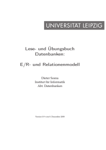 E/R- und Relationenmodell - Abteilung Datenbanken Leipzig