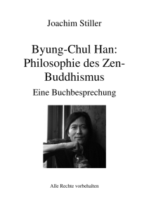 Byung-Chul Han: Philosophie des Zen- Buddhismus