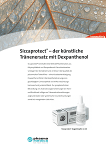 Siccaprotect® – der künstliche Tränenersatz mit Dexpanthenol