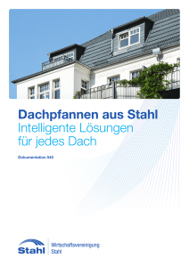 Dachpfannen aus Stahl Intelligente Lösungen für - stahl