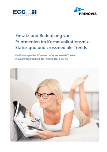 Einsatz und Bedeutung von Printmedien im Kommunikationsmix