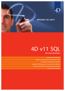 DIE NEUEN HIGHLIGHTS voN 4D v11 SQL