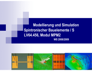 Modellierung und Simulation Spintronischer Bauelemente / S LV64