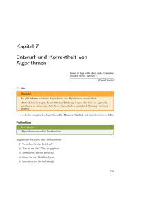 Kapitel 7 Entwurf und Korrektheit von Algorithmen