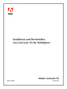 Installieren und Bereitstellen von LiveCycle ES für