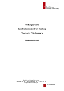 Stiftungsprojekt Buddhistisches Zentrum Hamburg Thadenstr. 79 in