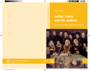 Luther, Calvin und die anderen