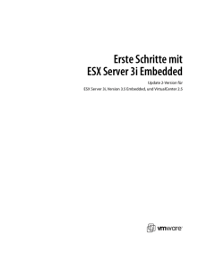 Erste Schritte mit ESX Server 3i Embedded