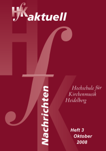 HfK aktuell 2008 - Hochschule für Kirchenmusik Heidelberg