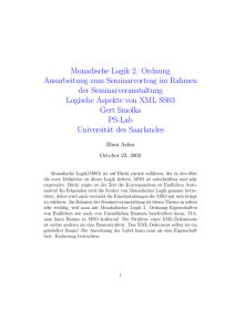 Monadische Logik 2. Ordnung Ausarbeitung zum Seminarvortrag im