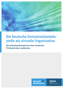 Die Deutsche Emissionshandelsstelle als virtuelle