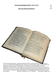 Vorlesung Musikgeschichte I am 5.11.15 Wie wird Musik überliefert?
