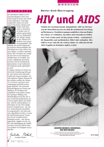 HIV und AIDS HIV und AIDS