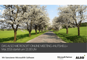 DAS ALSO MICROSOFT ONLINE MEETING «NUTSHELL» Mai