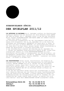 Medienmitteilung Schauspielhaus Zürich DER SPIELPLAN 2011_12