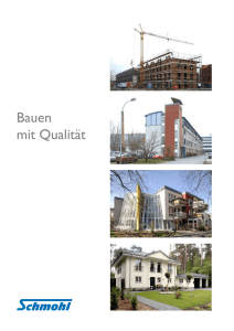 Bauen mit Qualität - Schmohl + Sohn Bauunternehmung GmbH